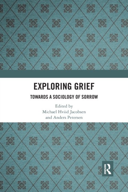 Exploring Grief