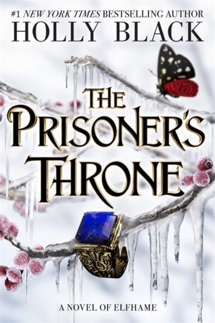 The Prisoner''s Throne