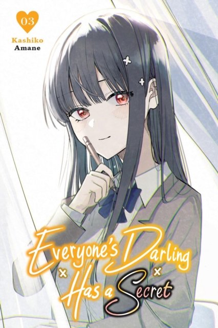 Everyone''s Darling Has a Secret, Vol. 3