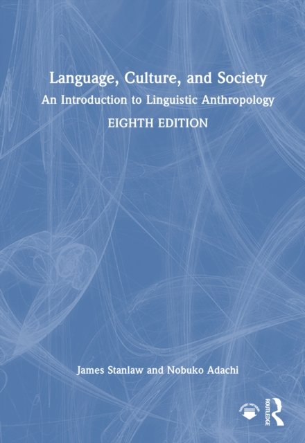 Language, Culture, and Society