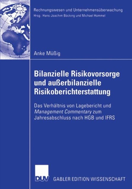 Bilanzielle Risikovorsorge Und Ausserbilanzielle Risikoberichterstattung