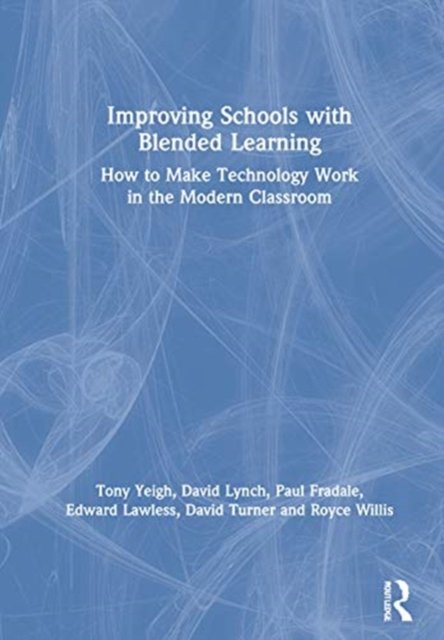 Improving Schools with Blended Learning