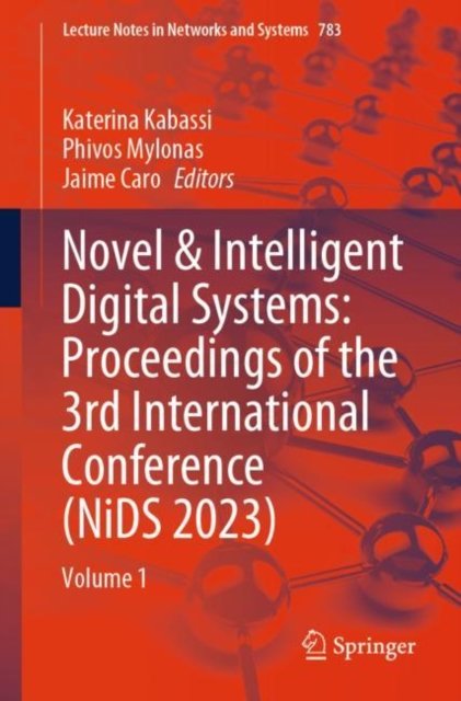Novel & Intelligent Digital Systems: Proceedings of the 3rd International Conference (NiDS 2023)