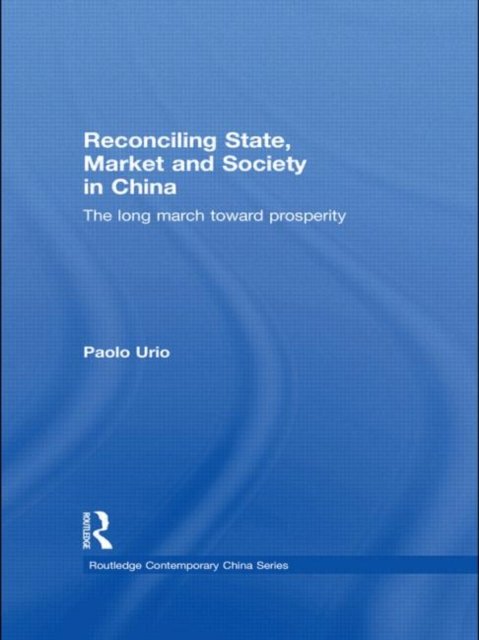 Reconciling State, Market and Civil Society in China