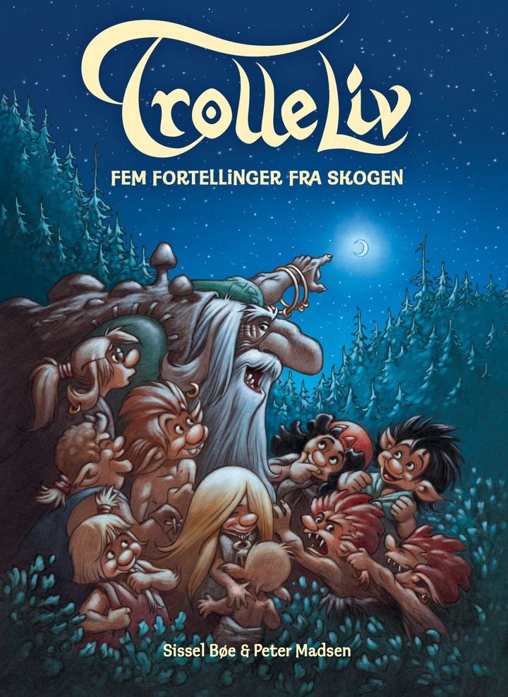 Trolleliv - fem fortellinger fra skogen