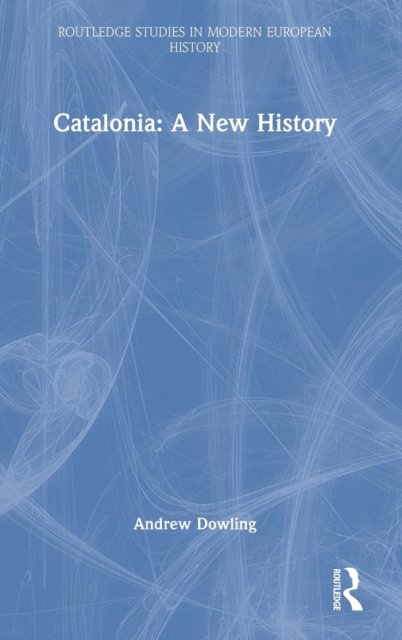 Catalonia: A New History