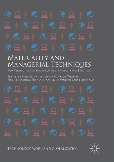 Materiality and Managerial Techniques