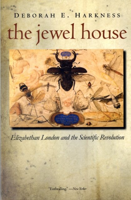 The Jewel House – Elizabeth London and the Scientific Revolution