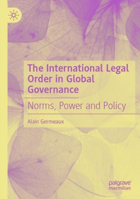 The International Legal Order in Global Governance