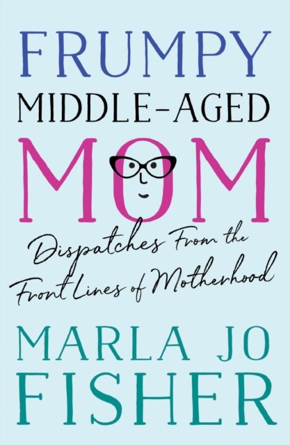 Frumpy Middle-Aged Mom