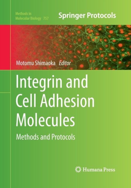 Integrin and Cell Adhesion Molecules