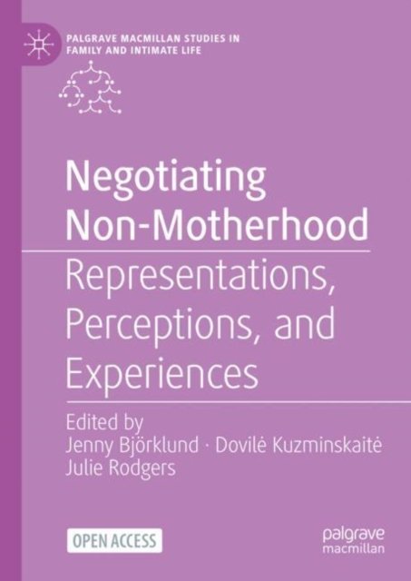 Negotiating Non-motherhood