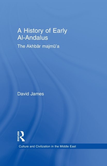 A History of Early Al-Andalus