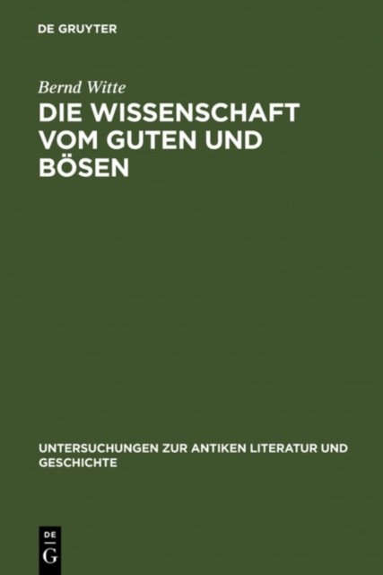 Die Wissenschaft Vom Guten Und Bosen