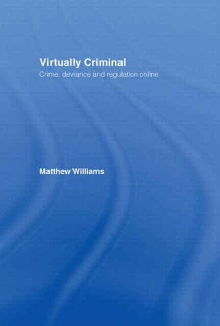Virtually Criminal