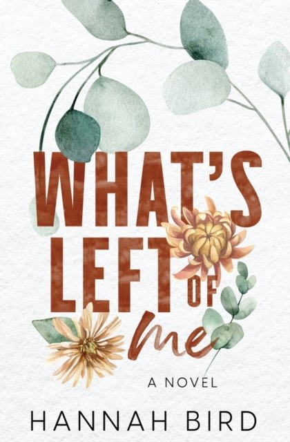 What's Left of Me