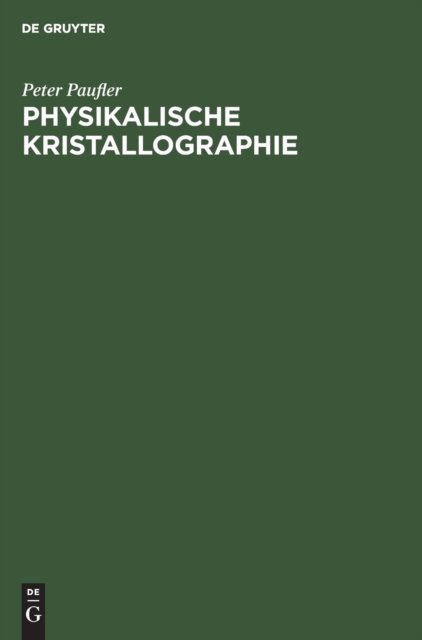 Physikalische Kristallographie