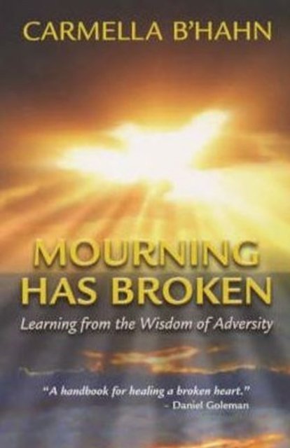 Mourning Has Broken