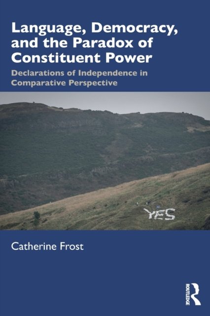Language, Democracy, and the Paradox of Constituent Power