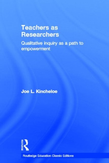 Teachers as Researchers (Classic Edition)