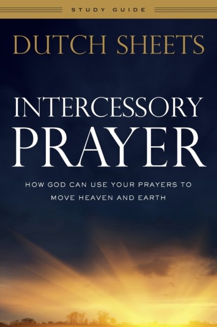 Intercessory Prayer Study Guide