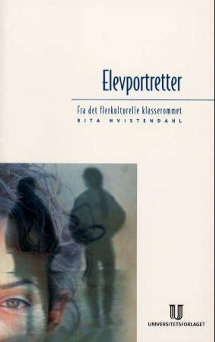 Elevportretter - fra det flerkulturelle klasserommet