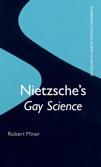 Nietzsche's Gay Science