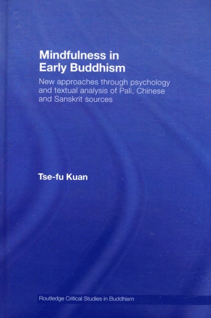 Mindfulness in Early Buddhism