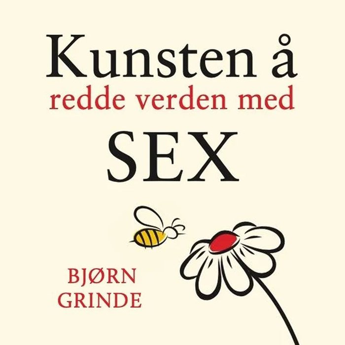 Kunsten å redde verden med sex