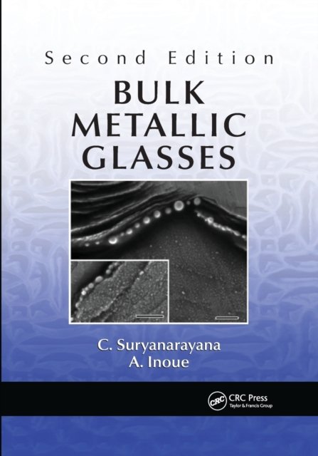 Bulk Metallic Glasses