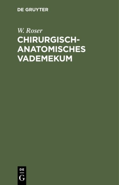 Chirurgisch-Anatomisches Vademekum