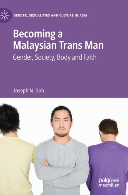 Becoming a Malaysian Trans Man