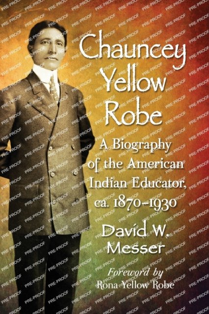 Chauncey Yellow Robe