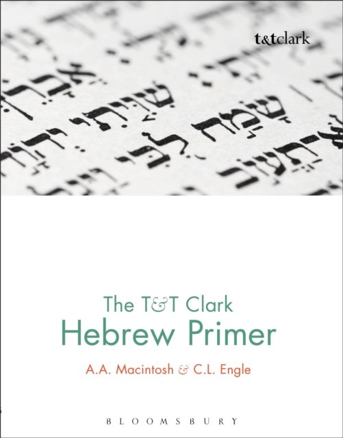The T&T Clark Hebrew Primer
