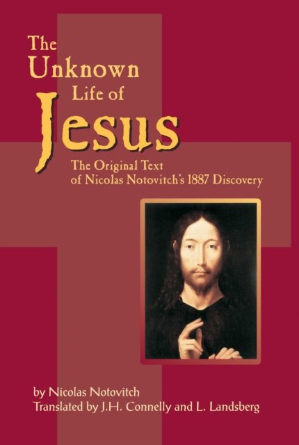 Unknown Life of Jesus