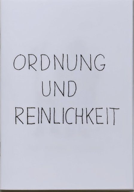 Ordnung und Reinlichkeit