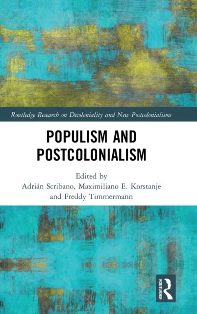 Populism and Postcolonialism