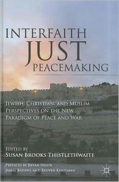 Interfaith Just Peacemaking