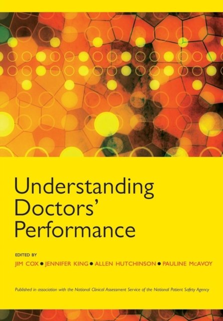Understanding Doctors'' Performance