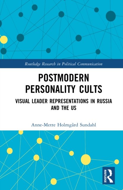 Postmodern Personality Cults