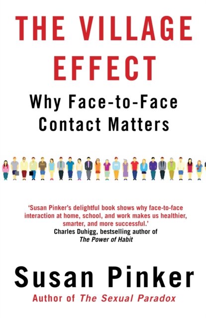 The Village Effect