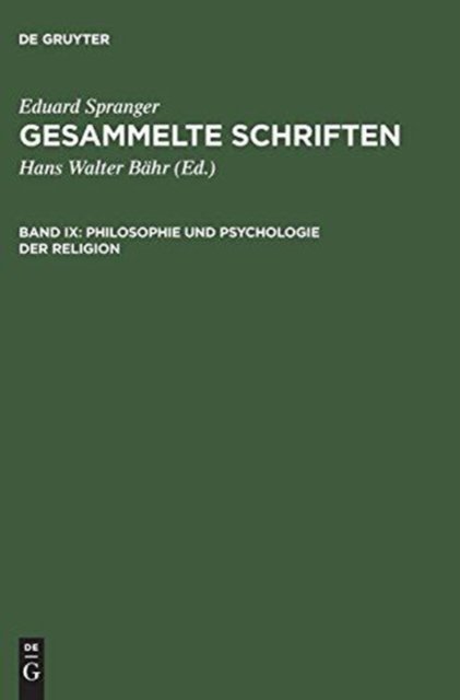 Philosophie und Psychologie der Religion