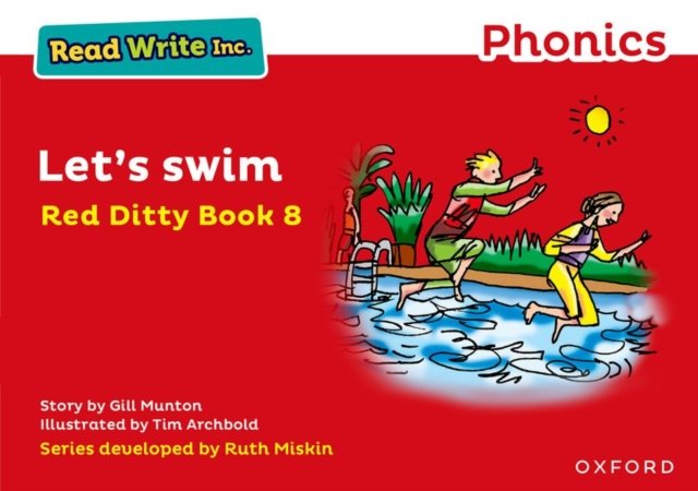Read Write Inc. Phonics: Let''s Swim (Red Ditty Book 8)
