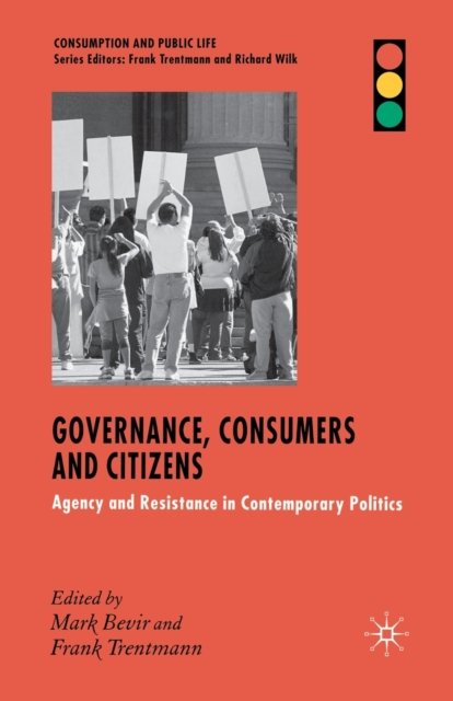 Governance, Consumers and Citizens