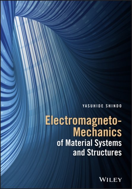 Electromagneto–Mechanics of Material Systems and Structures