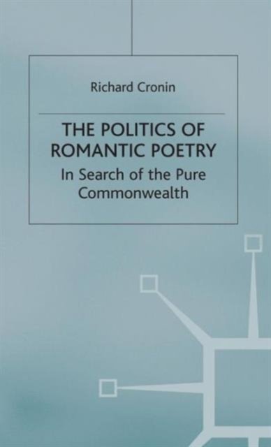The Politics of Romantic Poetry