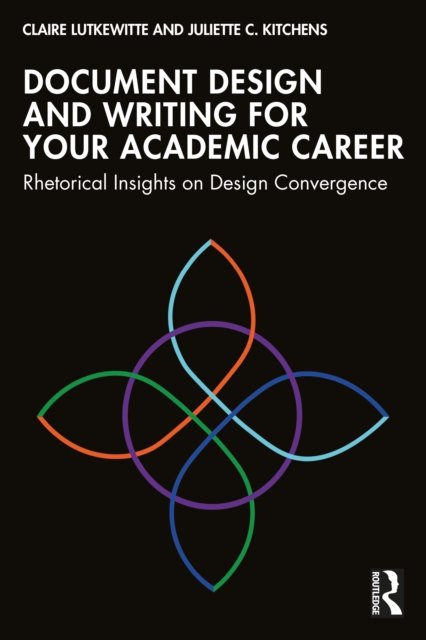 Document Design and Writing for Your Academic Career