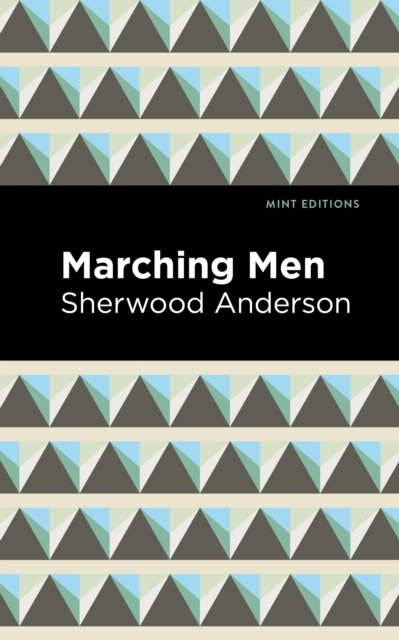 Marching Men