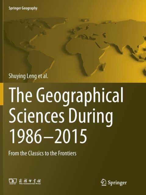 The Geographical Sciences During 1986—2015
