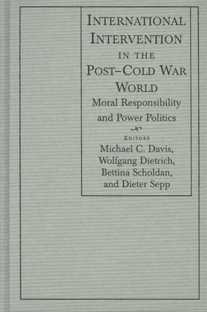 International Intervention in the Post-Cold War World